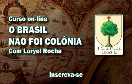 O BRASIL NÃO FOI COLONIA destaque site